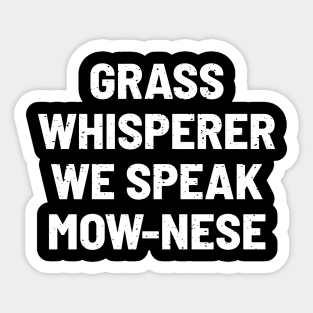 Grass Whisperer Sticker